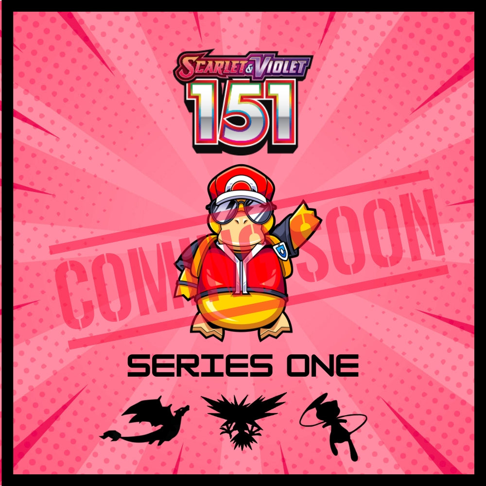 151 - SERIES ONE - (PRE ORDER)